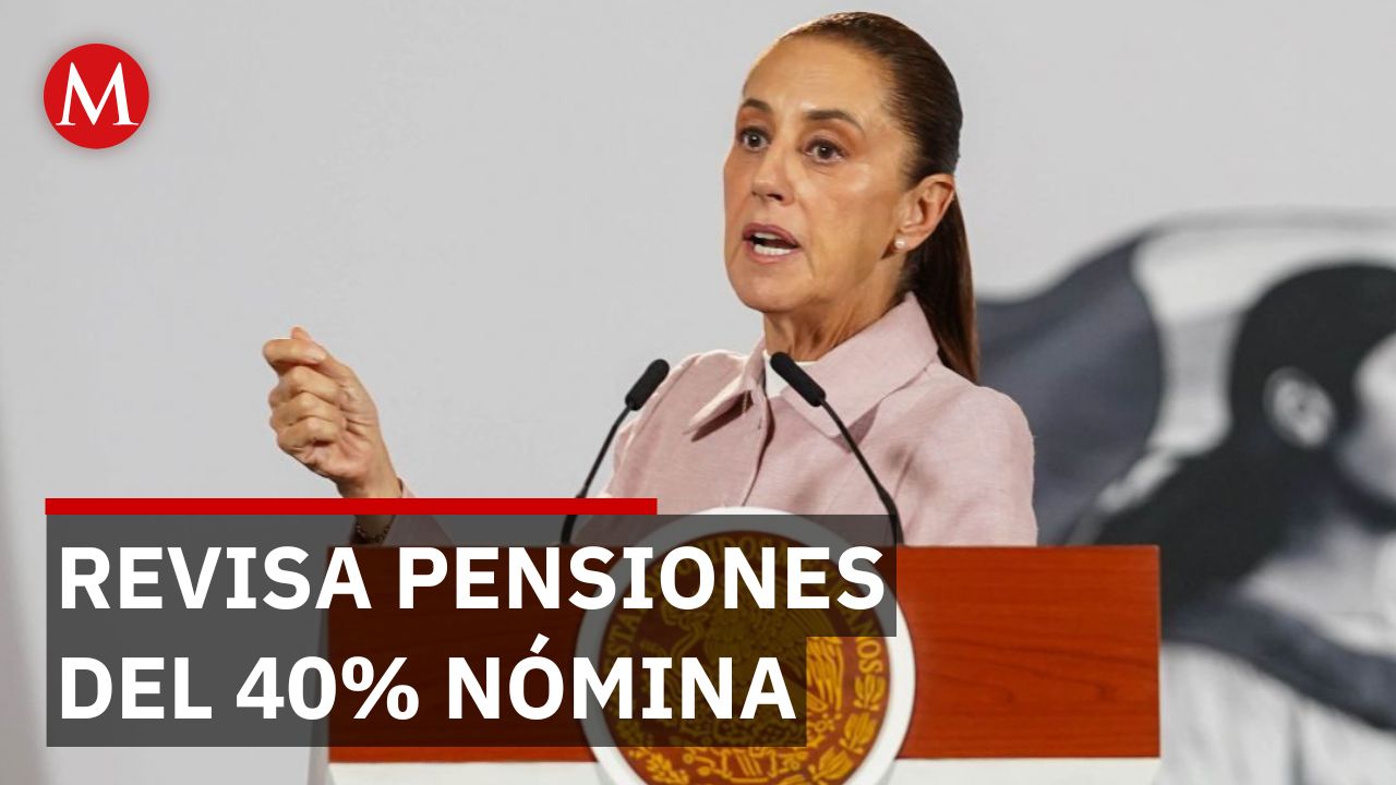 Sheinbaum va por pensiones universitarias: Cuestiona doble cobro