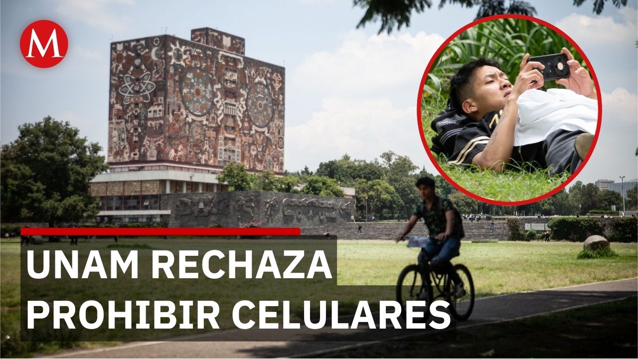 UNAM rechaza prohibir celulares en aulas y prioriza enfoque formativo