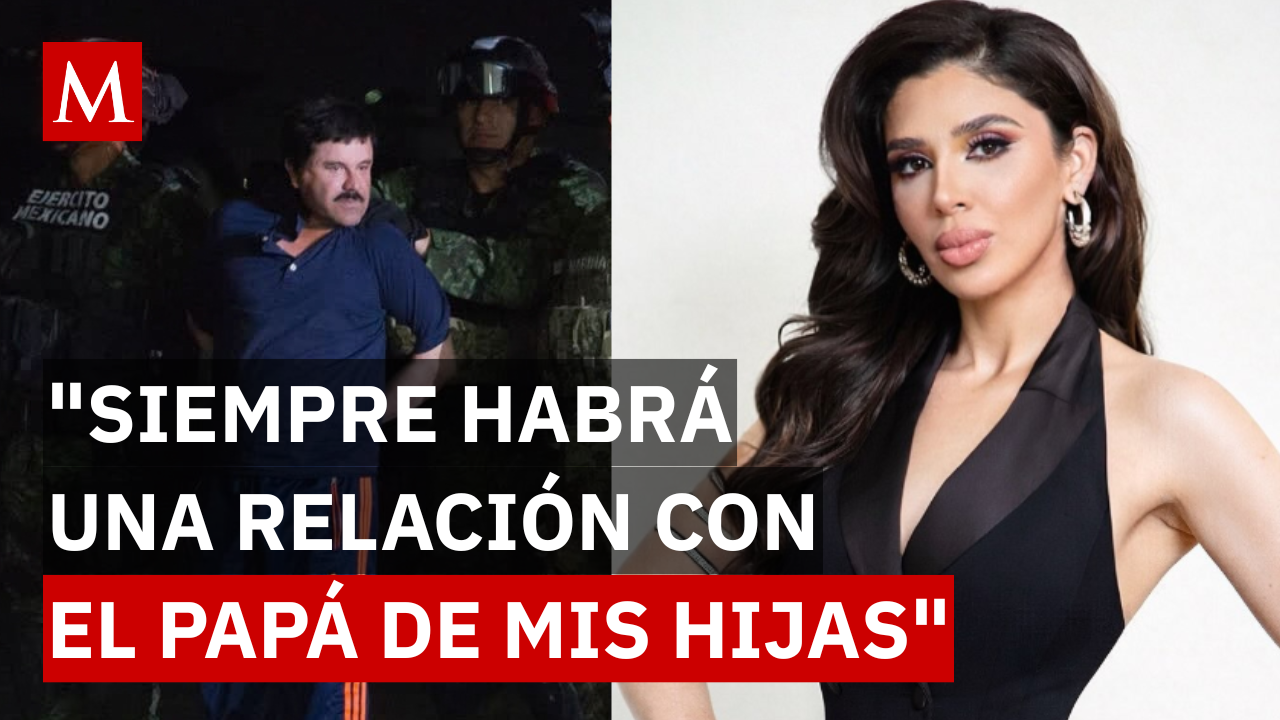 ¿Qué dijo Emma Coronel? Las revelaciones sobre sus hijas y su vínculo con ‘El Chapo’ Guzmán