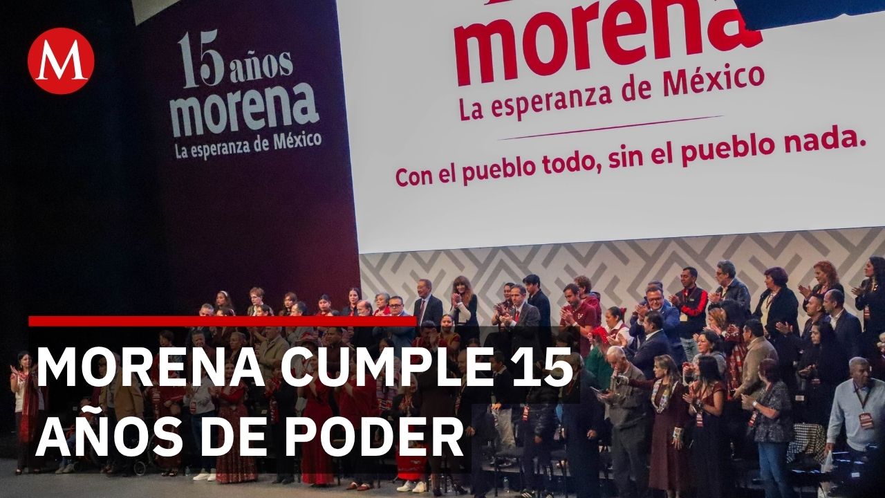 Morena celebra 15 años de lucha por transformación del país