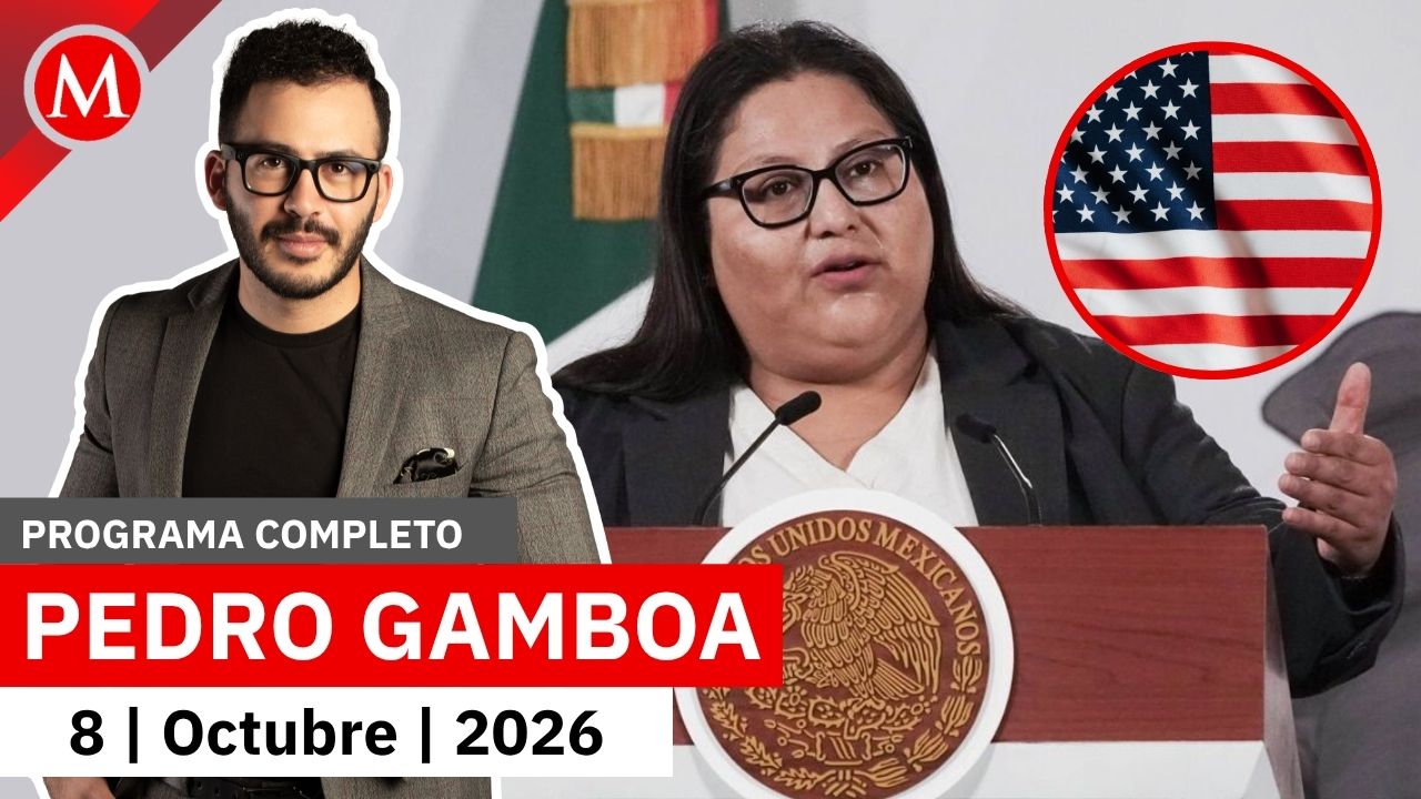 No estamos bajo presión de los gringos: Citlalli Hernández | Pedro Gamboa, 8 de octubre de 2026