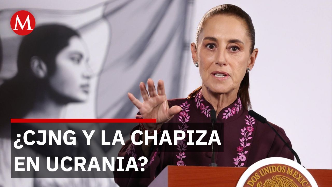 Sheinbaum investiga nexo de cárteles en Ucrania: "Se ve si son reales los videos"