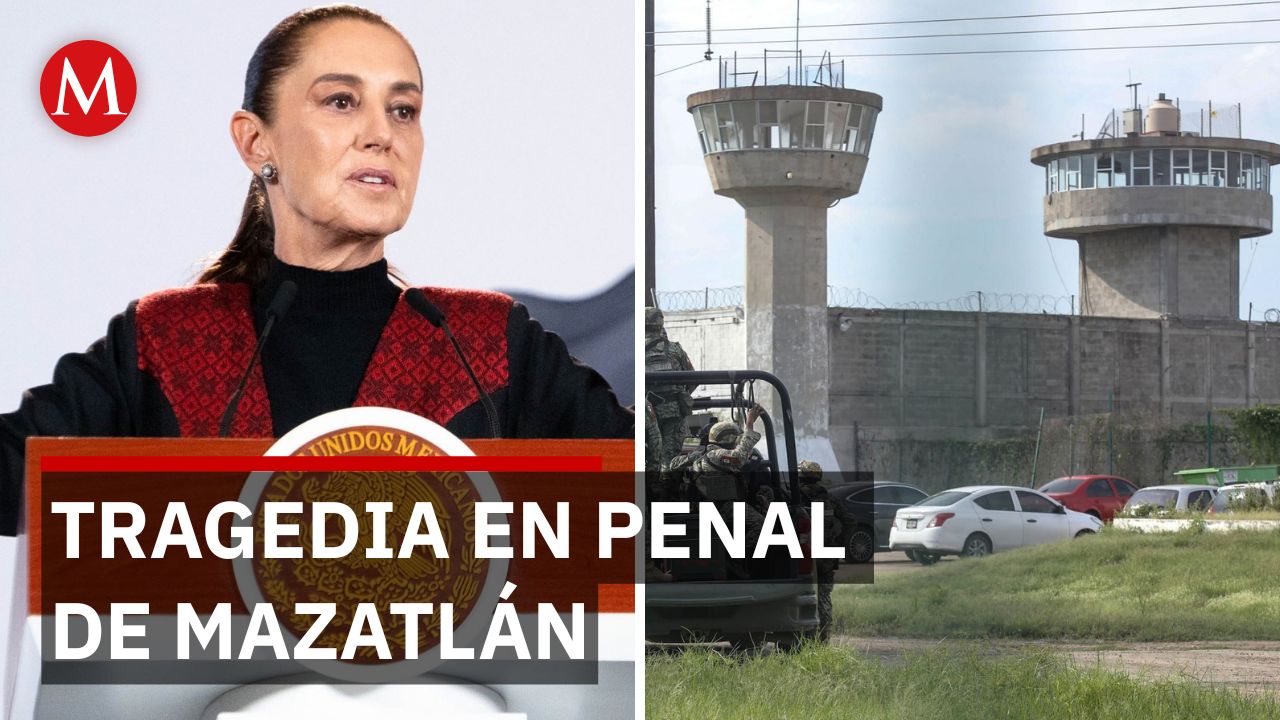 10 muertos y 16 heridos en penal El Castillo: Sheinbaum enviará refuerzos a Sinaloa
