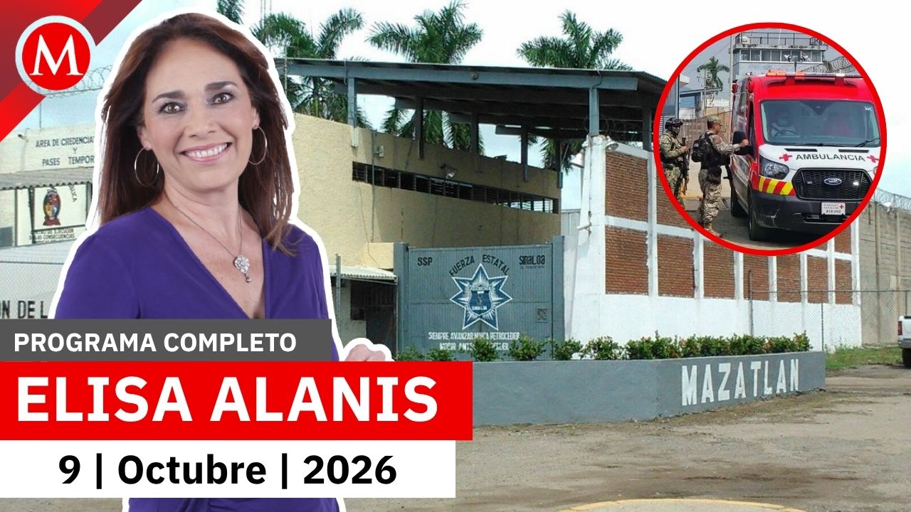 Nueva riña en penal de Mazatlán; ya suman 12 muertos | Elisa Alanís, 9 de octubre de 2026