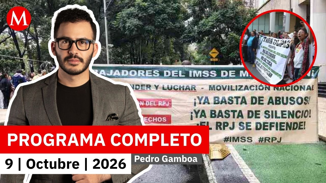 Trabajadores del IMSS mantienen protestas en la CdMx | Pedro Gamboa, 9 de octubre de 2026