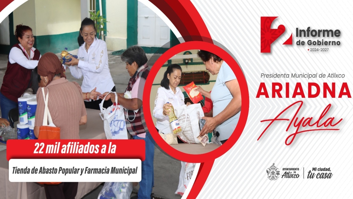 Atlixco. Ariadna Ayala refuerza apoyo a familias con Tienda de Abasto | Especial
