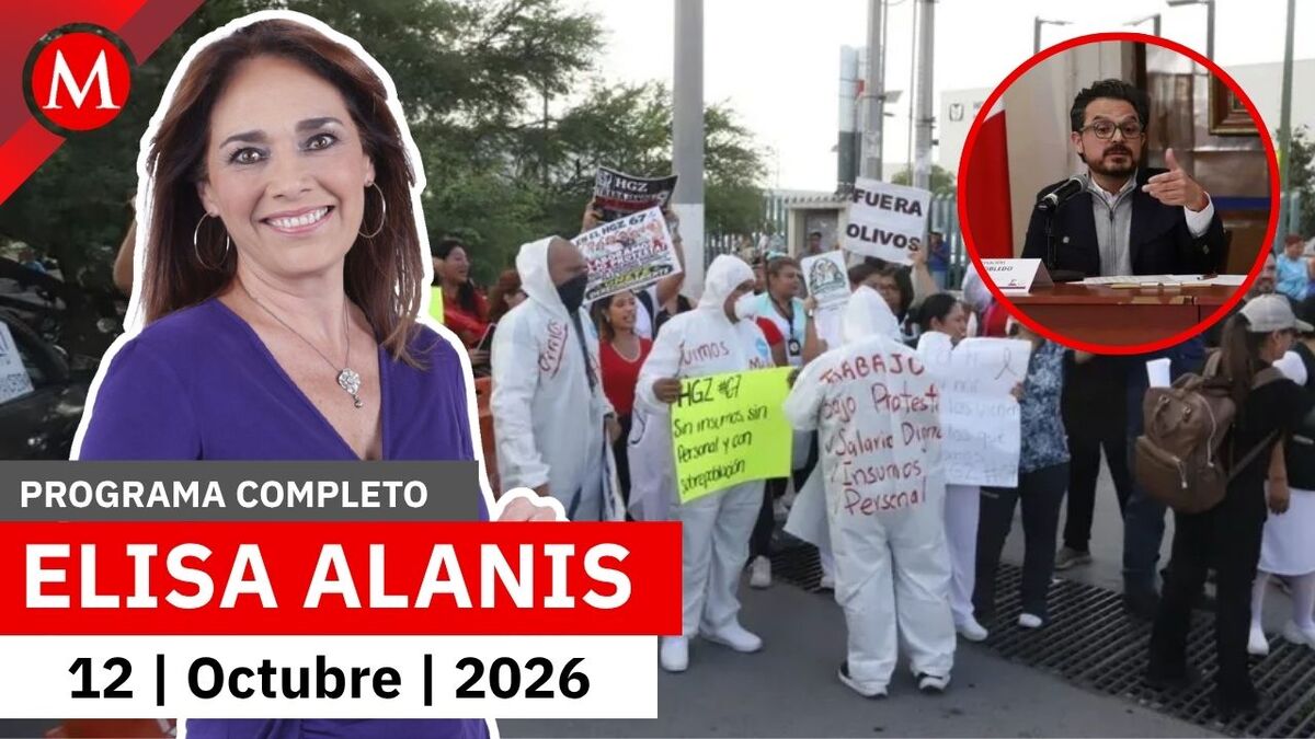 Continúan las protestas de trabajadores del IMSS en el país | Elisa Alanís, 12 de octubre de 2026
