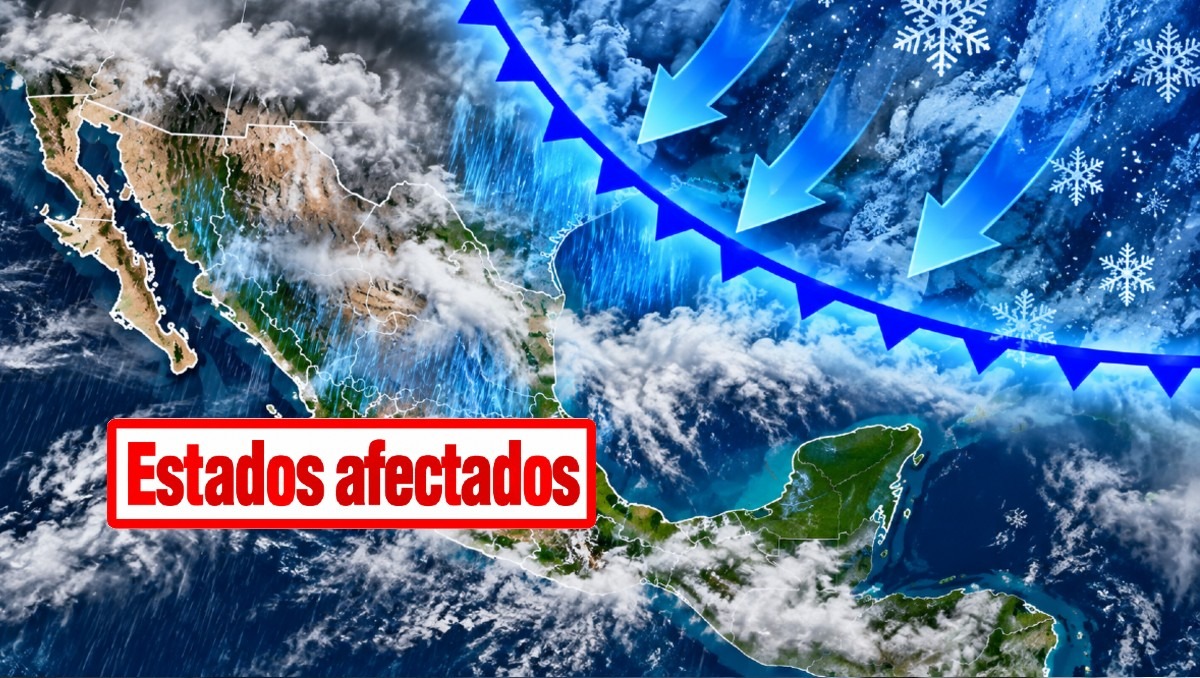 Frente Frío 2 ingresará a México: Estados afectados por fenómeno