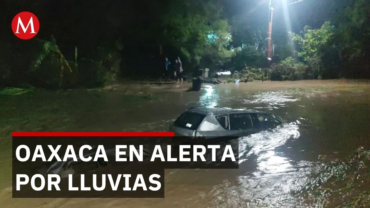 Lluvias en Oaxaca dejan un menor fallecido, otro lesionado y un adulto mayor desaparecido