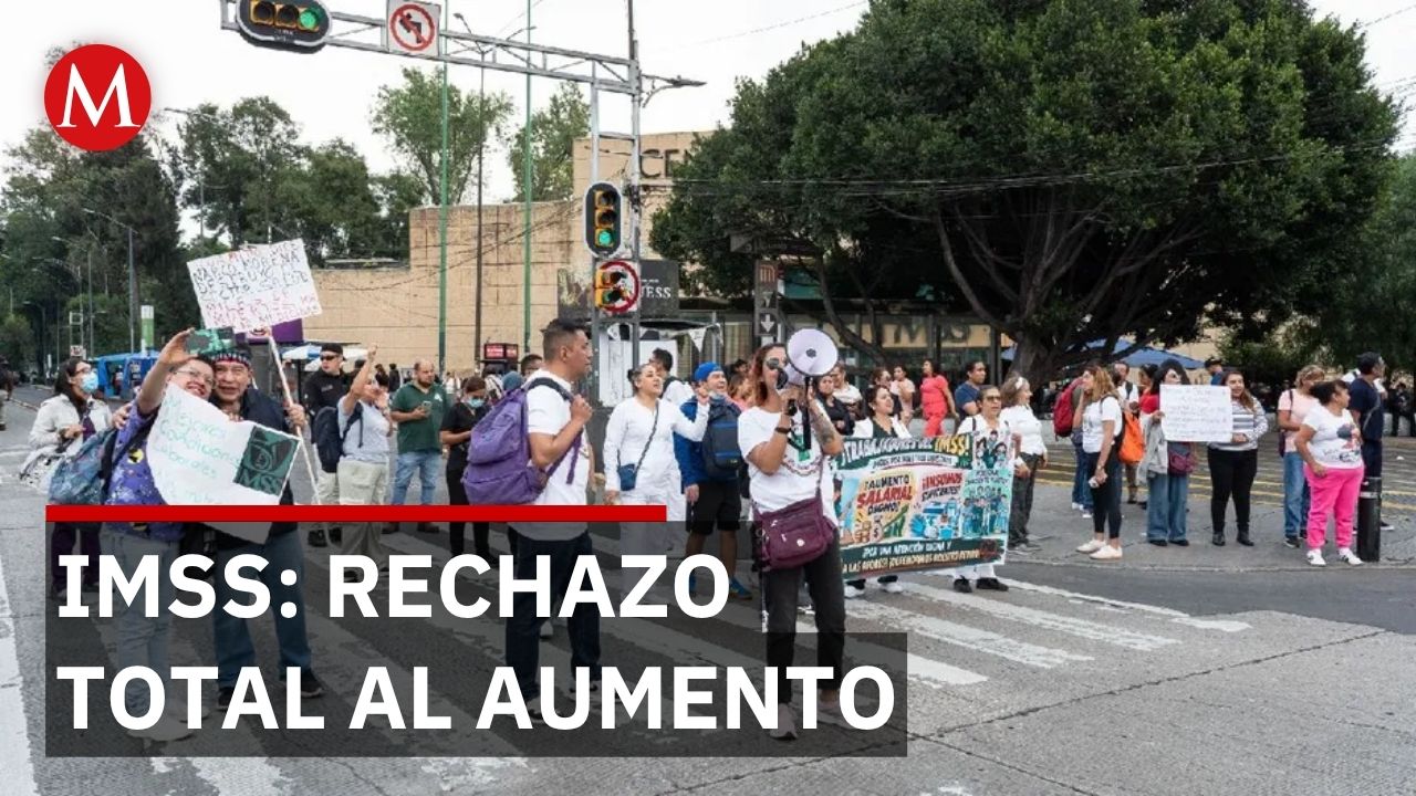 Trabajadores del IMSS rechazan incremento salarial calificado de "pobre y reducido"