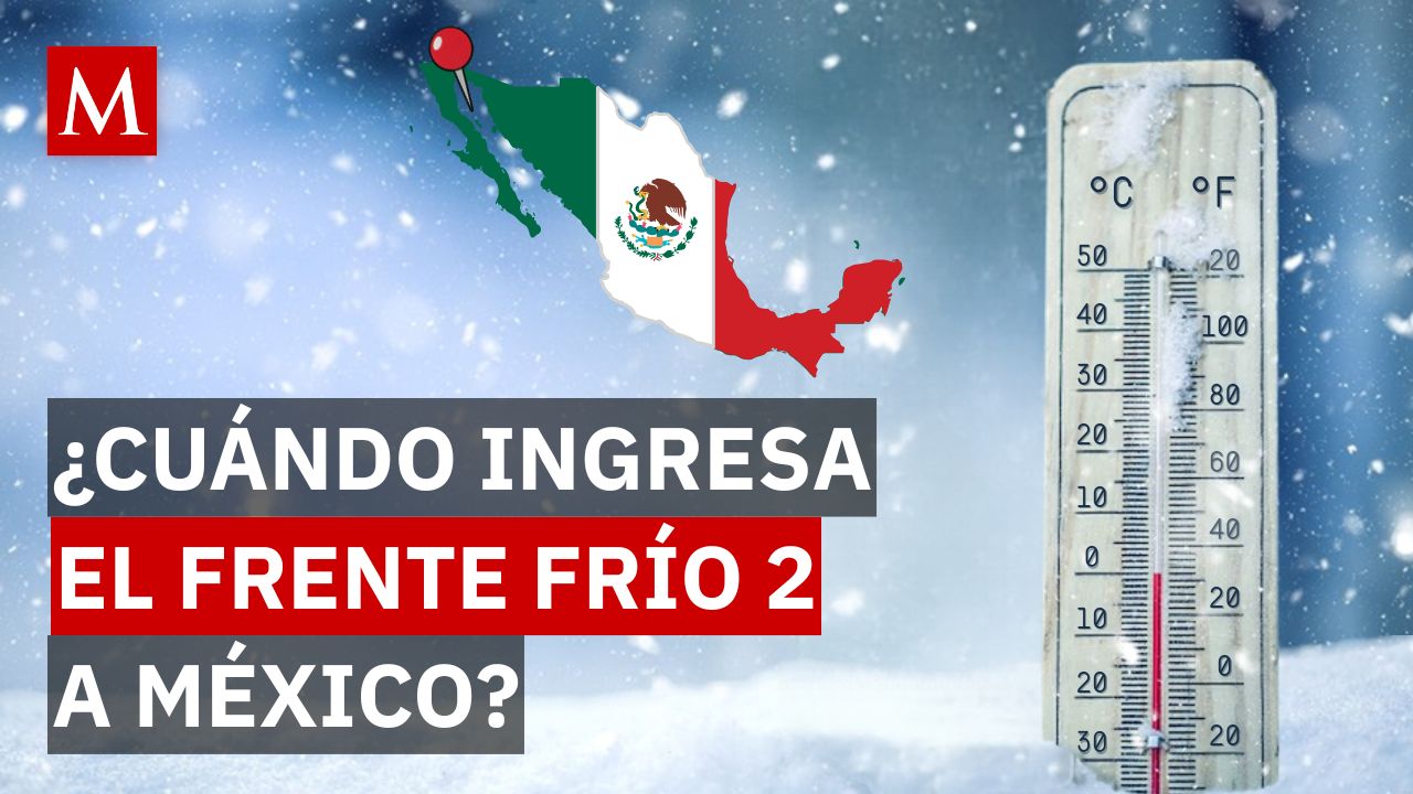 Lluvias, heladas e inundaciones: así afectará el frente frío 2 a estas regiones de México
