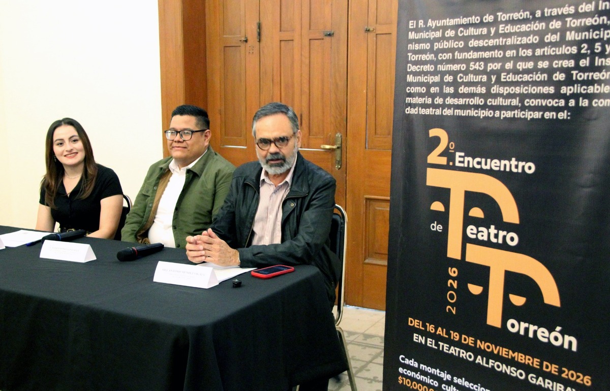 Convocan al Segundo Encuentro de Teatro Torreón 2026. | Foto: Roberto Amaya.