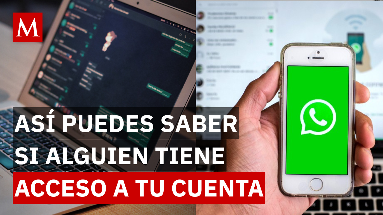 ¿Tu WhatsApp está abierto en otra computadora? Así puedes descubrirlo en segundos