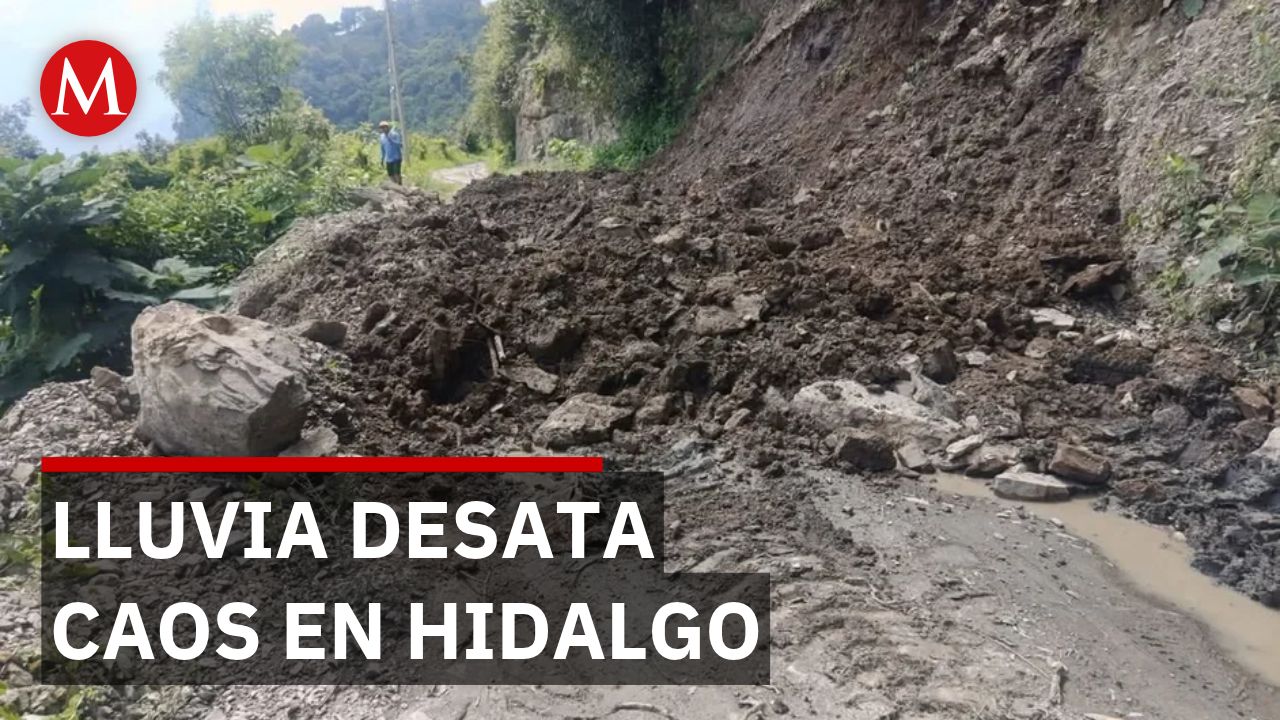 Lluvias provocan deslaves y cierran carretera en Sierra Otomí Tepehua, Hidalgo
