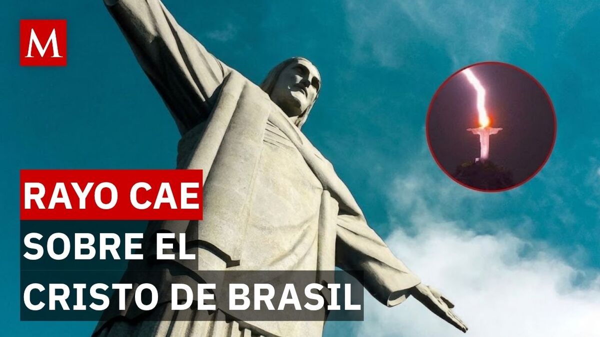 Rayo cae sobre cabeza del Cristo Redentor, en Brasil; captan momento exacto