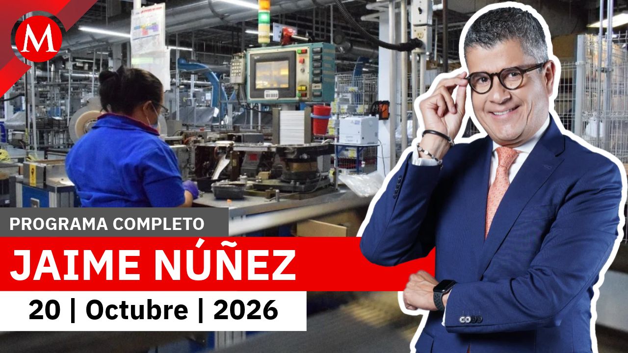 La industria manufacturera registra su mayor crecimiento | Jaime Núñez, 20 de octubre de 2026