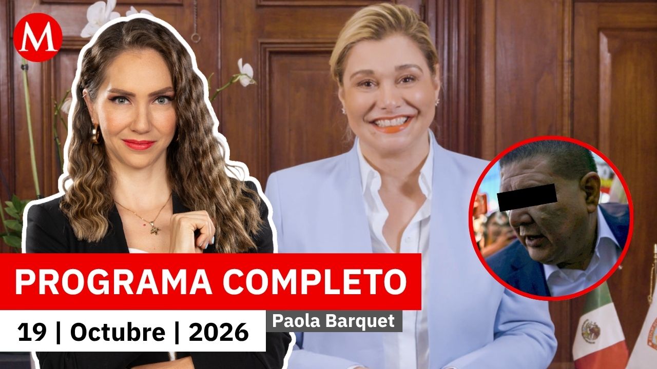 Maru Campos se deslinda del exfiscal César Jáuregui | Paola Barquet, 19 de octubre de 2026