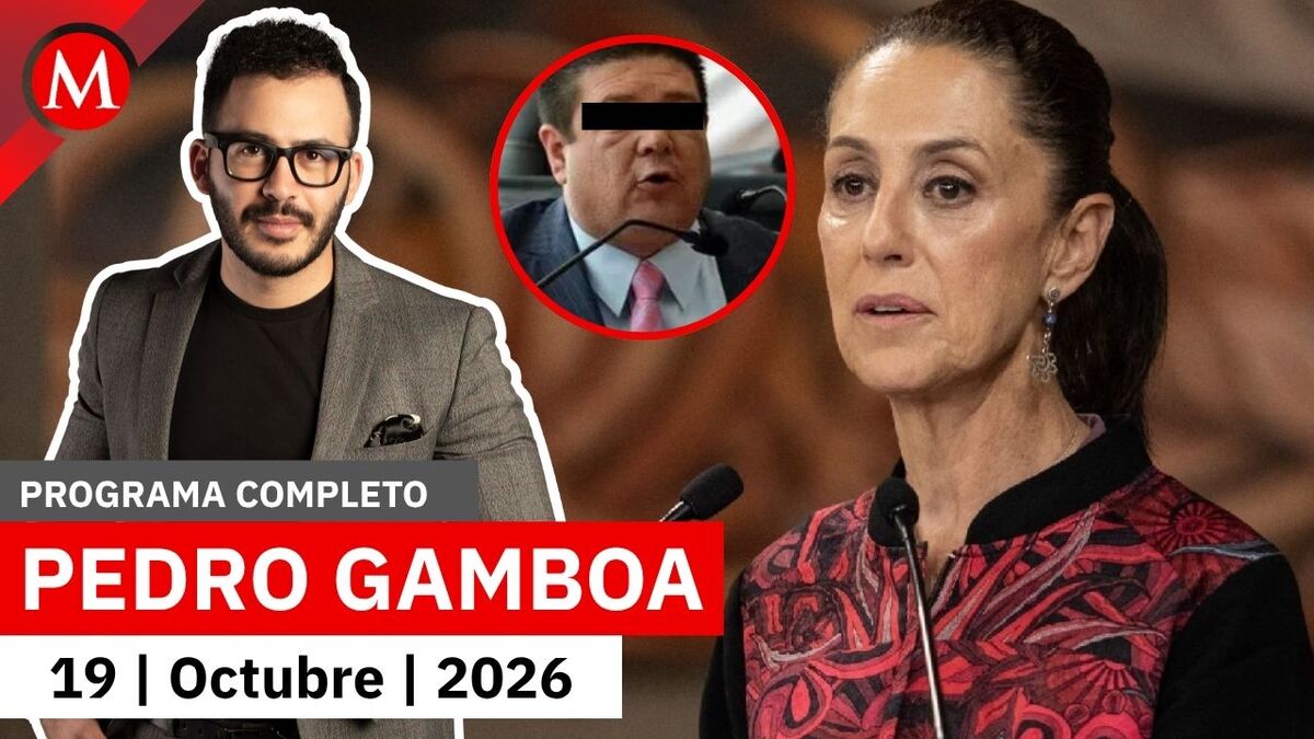 Sheinbaum culpa a Jáuregui del operativo de la CIA en México | Pedro Gamboa, 19 de octubre de 2026