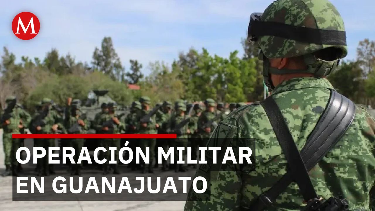 Ejército y Sedena refuerzan vigilancia en municipios prioritarios de Guanajuato