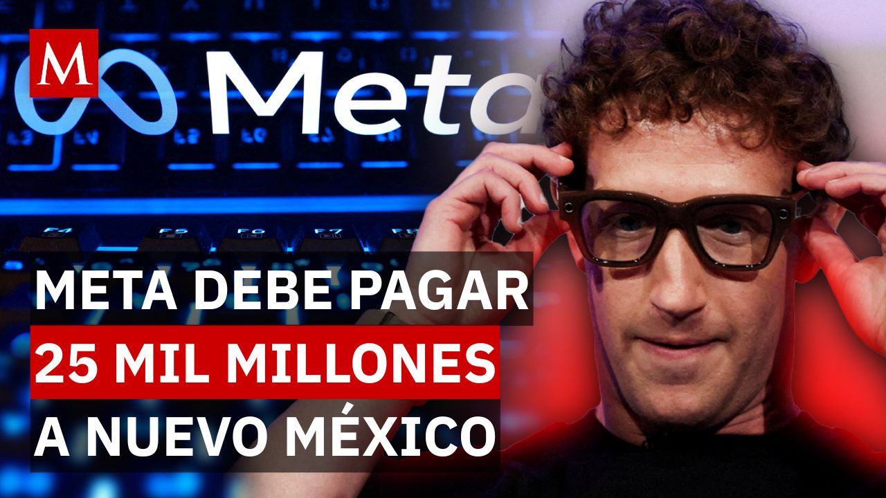 ¿Qué hizo Facebook? Esto se sabe de la sanción millonaria contra Meta en Nuevo México