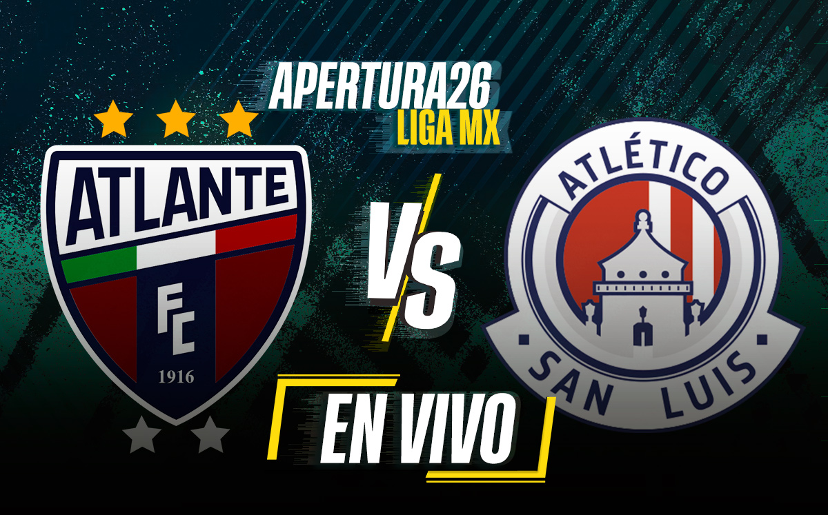 Atlante vs San Luis EN VIVO. Partido de la Liga MX 2026 (La Afición)