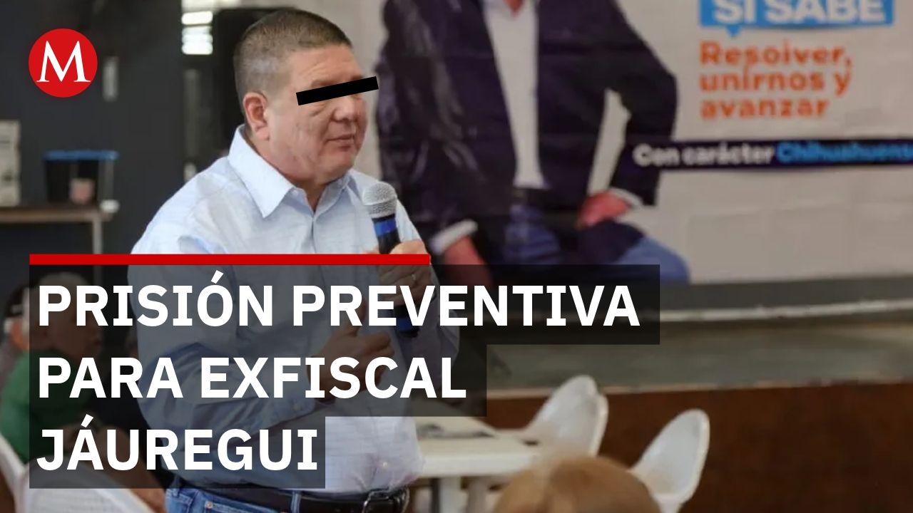 Claves del proceso judicial contra el exfiscal de Chihuahua, César Jáuregui