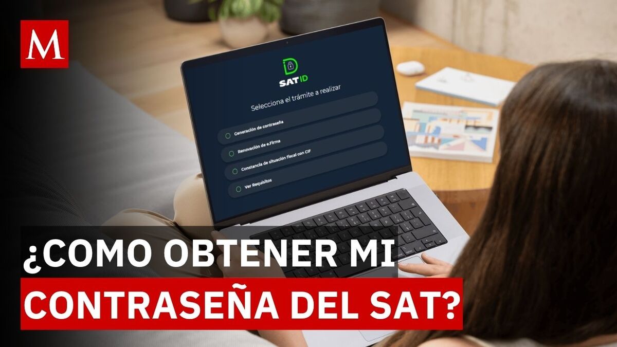 Cómo obtener tu contraseña del SAT en línea: Tutorial paso a paso con SAT ID