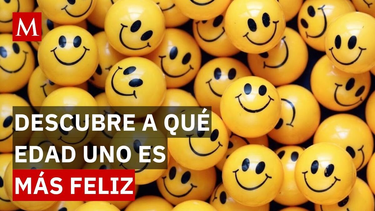¿A qué edad somos más felices, según la ciencia?