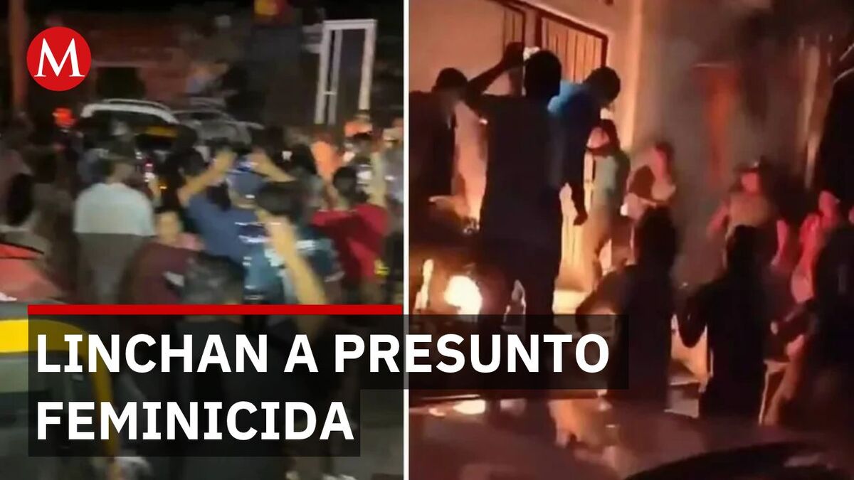 Linchamiento en Ocozocoautla: habitantes matan a presunto responsable de doble feminicidio