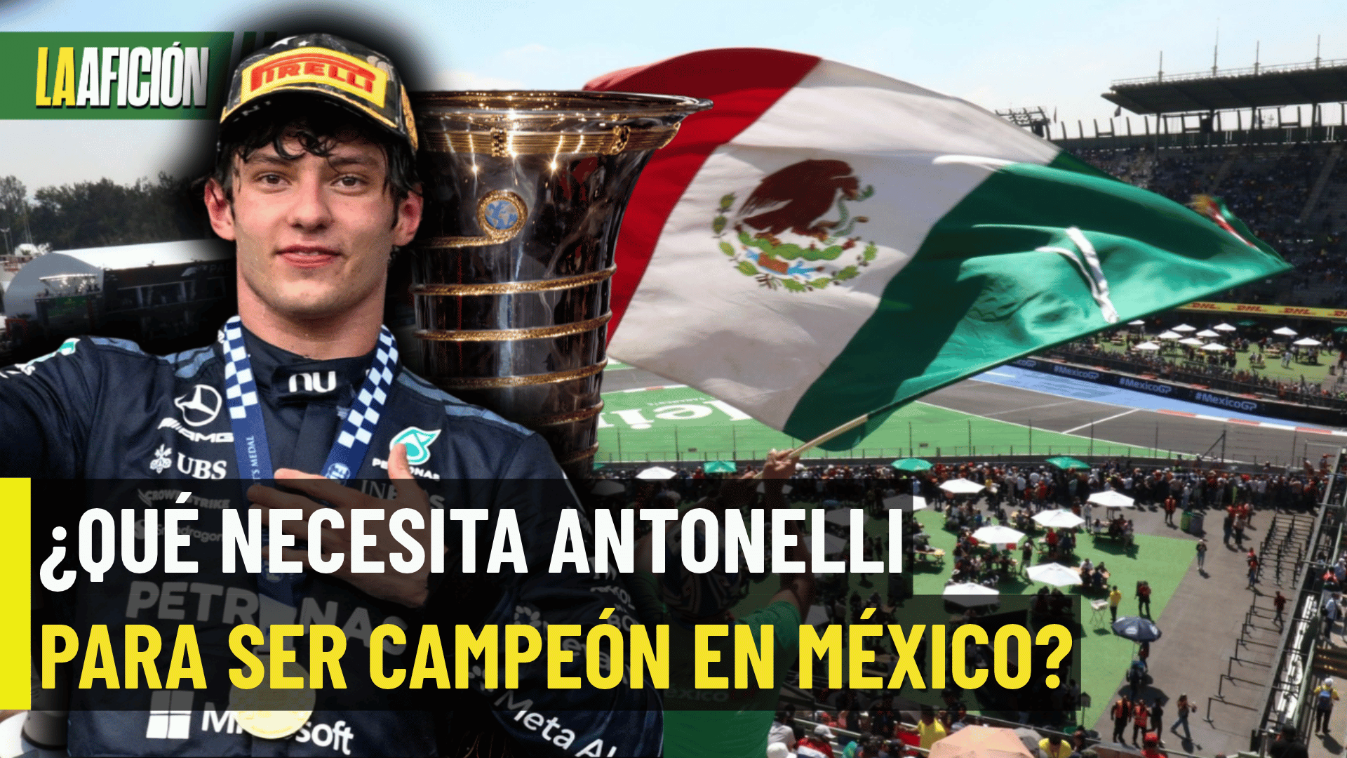 ¡Antonelli va por el título mundial en el GP de la CDMX!