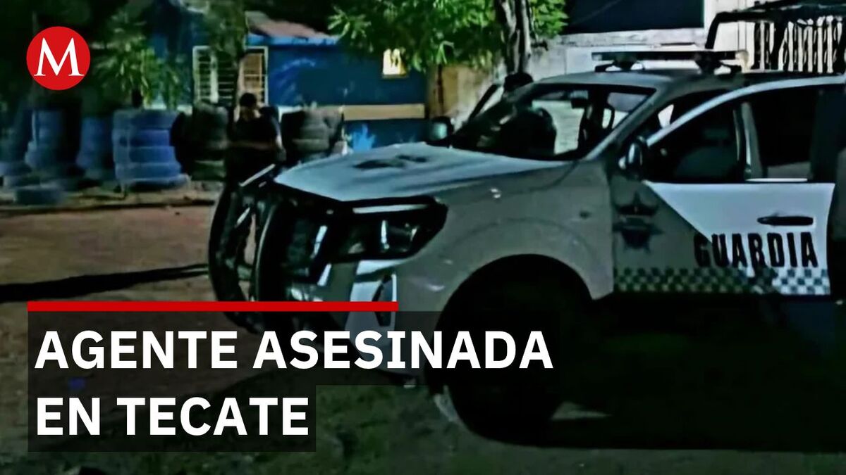 Ataque contra una patrulla en Tecate deja una policía muerta y tres detenidos