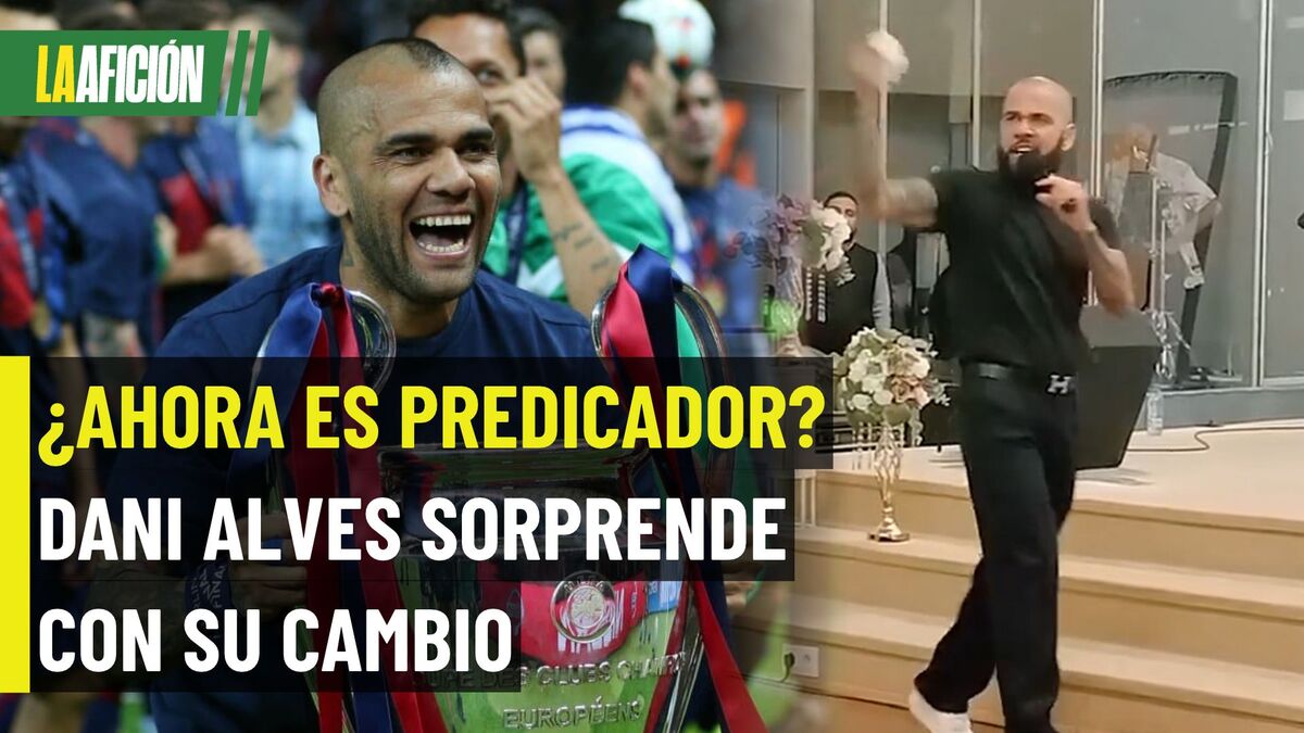 Dani Alves deja atrás el fútbol y comienza una nueva vida guiada por la fe cristiana