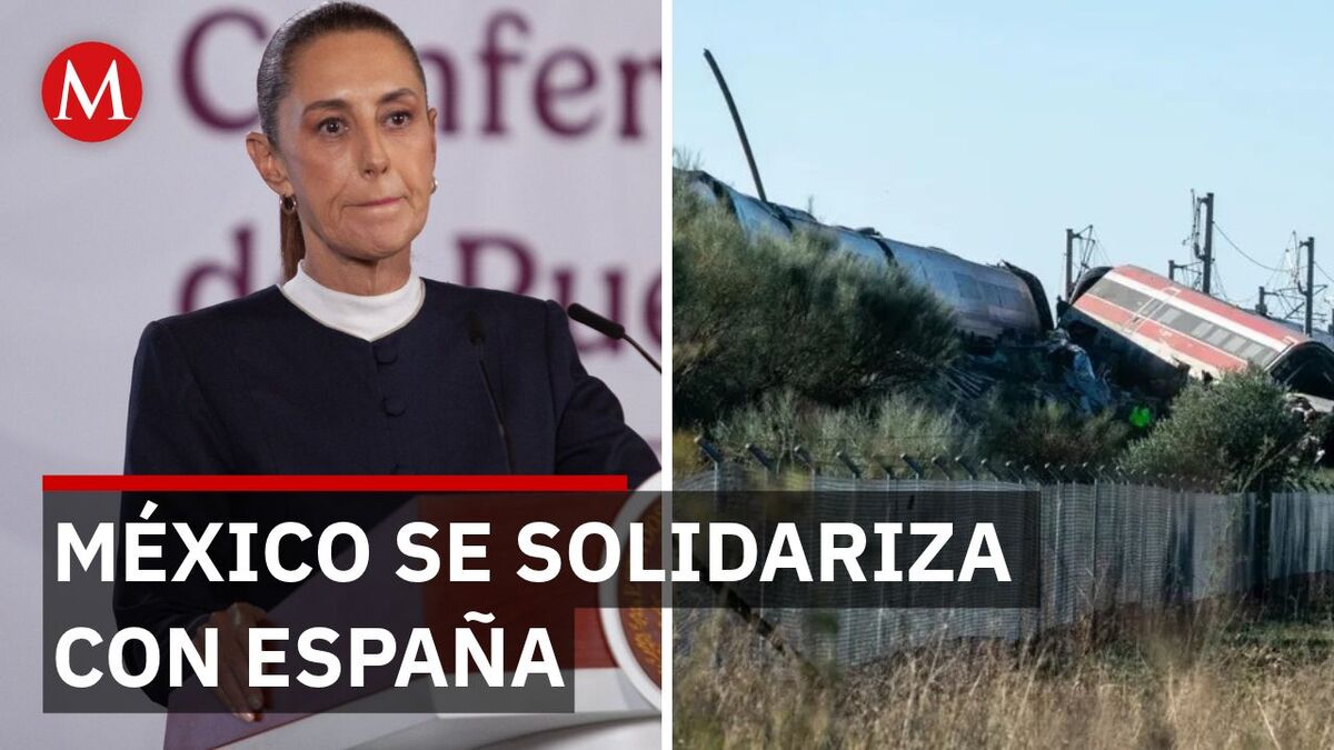 Sheinbaum responde por choque de trenes en España con 68 muertos