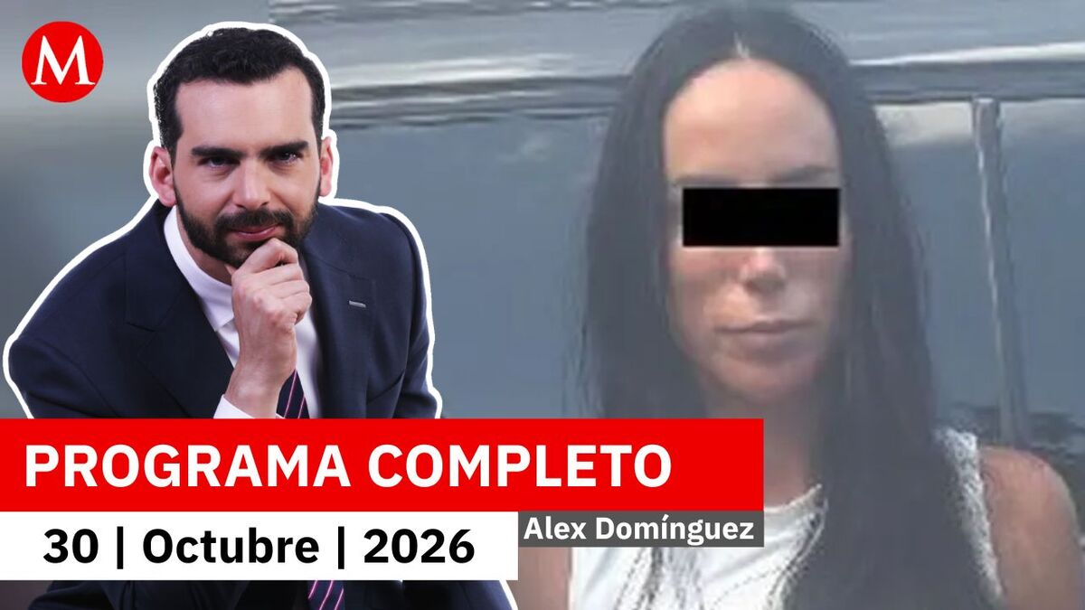 Detienen a Inés Gómez Mont tras 5 años de prófuga | Alejandro Domínguez, 30 de octubre de 2026